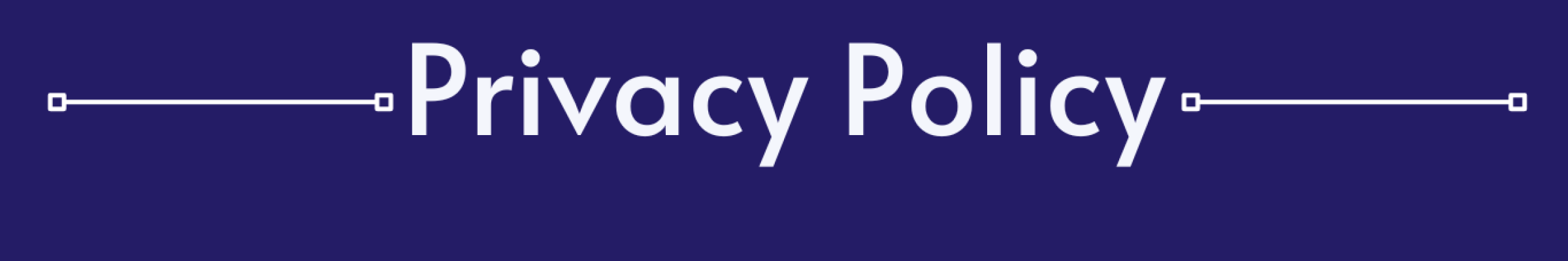 Privacy Policy Privacy Policy Page